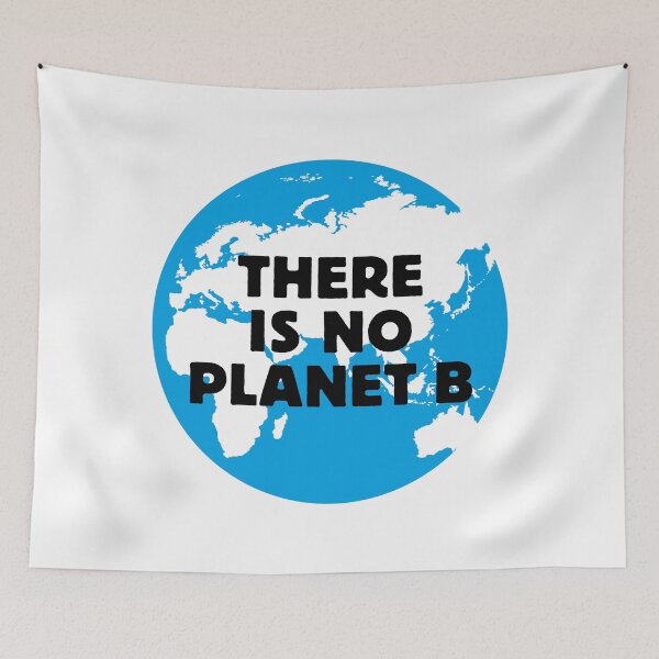 Item preview, There is No Planet B designed and sold by Nanika-akimoto.