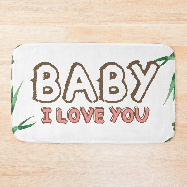 Item preview, "Baby! I love You" T-shrit designed and sold by MissCirce1993.
