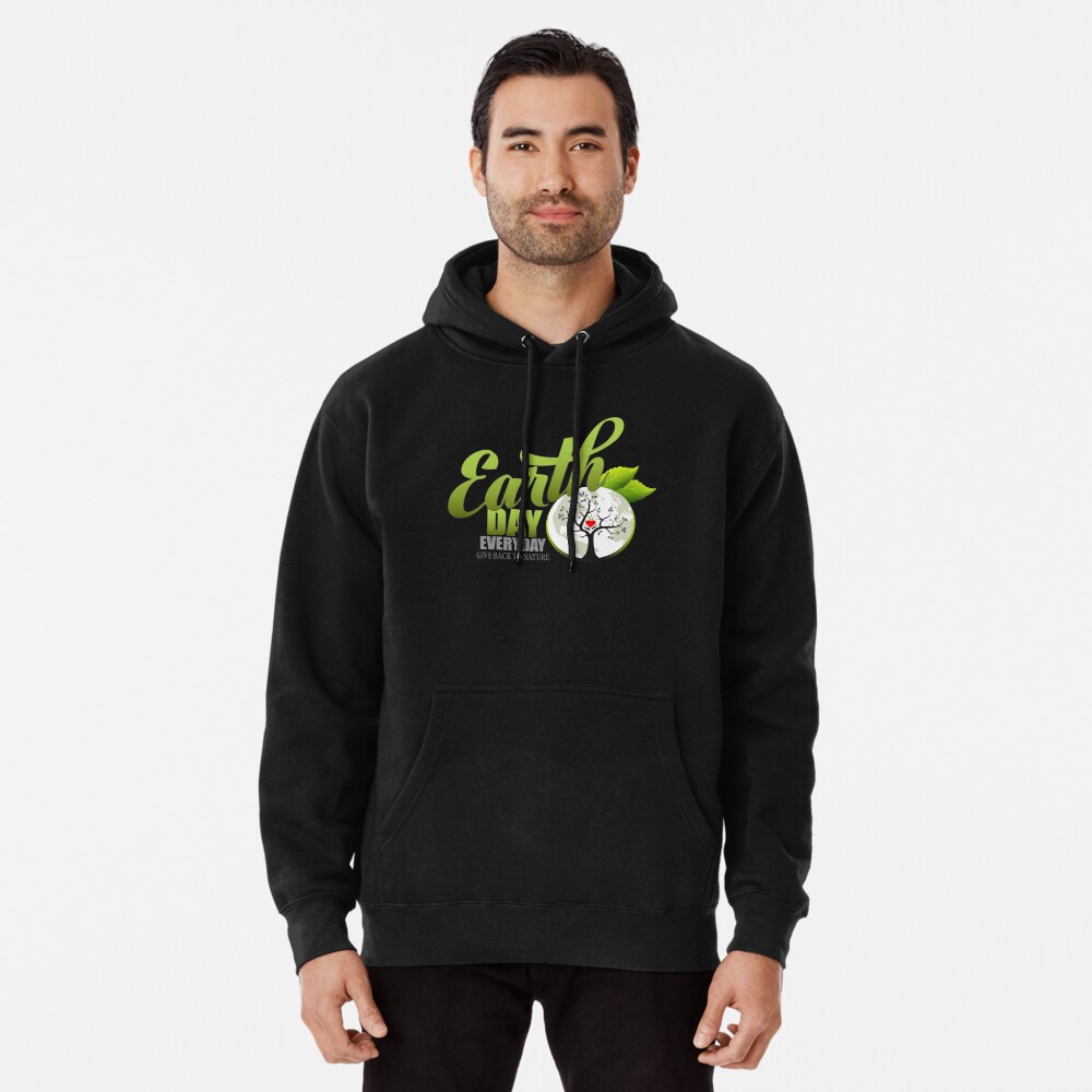 Give Back to Nature - Earth Day Everyday Pullover Hoodie
