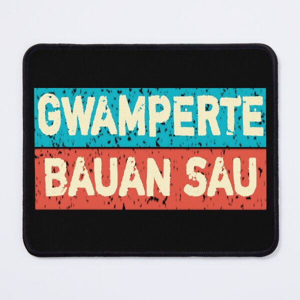 Item preview, Bavarian dialect funny saying designed and sold by vibeno1.