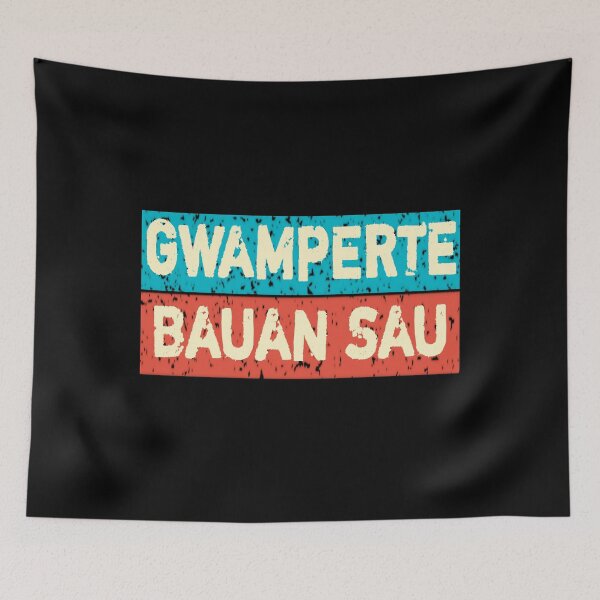 Item preview, Bavarian dialect funny saying designed and sold by vibeno1.