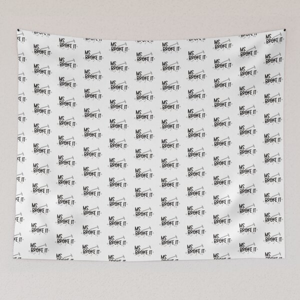 Item preview, MS BROKE IT designed and sold by Magico Paco.