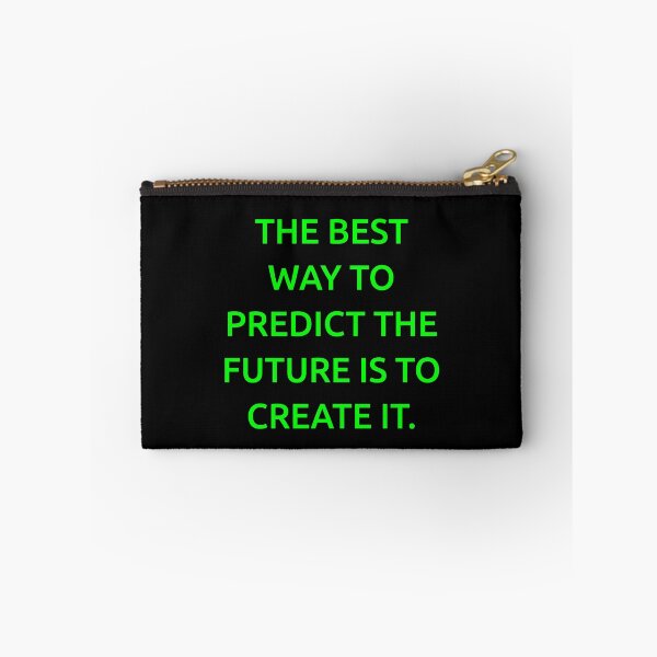 Item preview, The best way to predict the future is to create it. designed and sold by IMCDT.