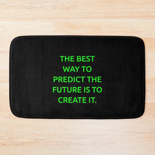 Item preview, The best way to predict the future is to create it. designed and sold by IMCDT.