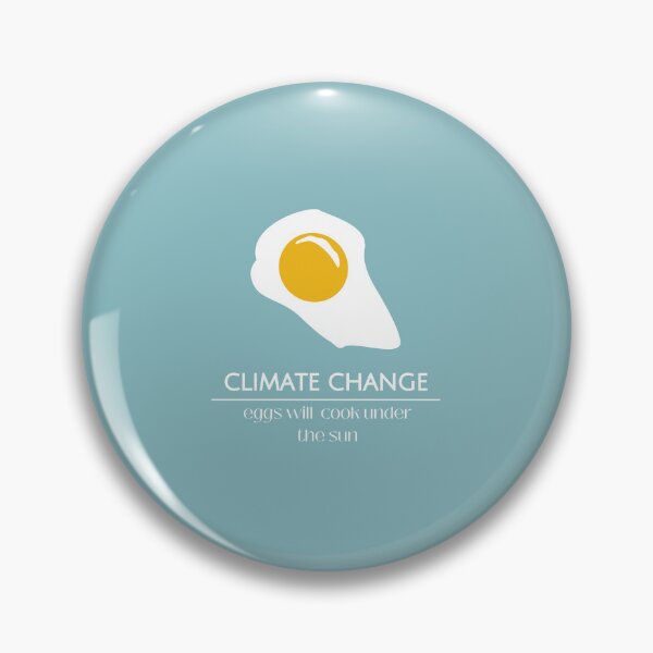 Item preview, Climate change (eggs will cook under the sun) designed and sold by ProjectLui.