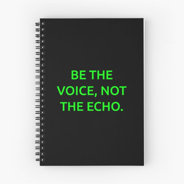 Item preview, Be the voice, not the echo. designed and sold by IMCDT.