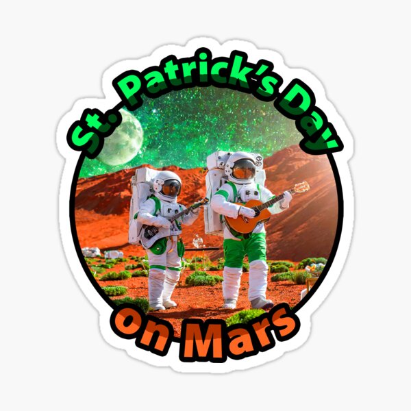 Item preview, St. Patrick's Day on Mars designed and sold by WC-CHA.