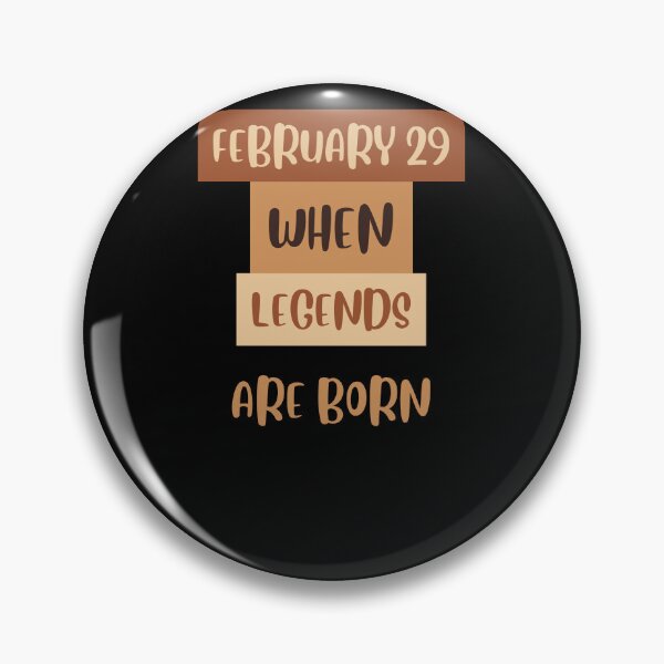 Item preview, "February 29: When Legends Are Born" Tee - Saluting Leap Day Grandeur designed and sold by AI-volution.