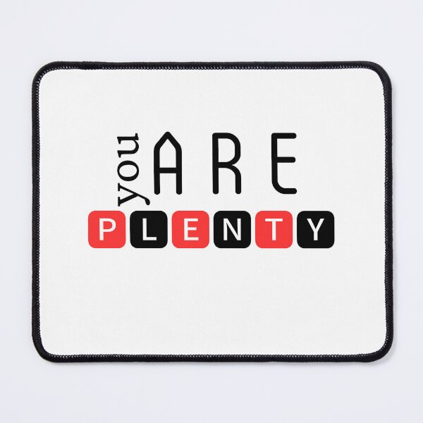 Item preview, You are plenty designed and sold by DunuStore.