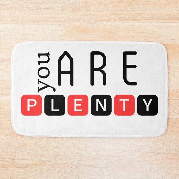 Item preview, You are plenty designed and sold by DunuStore.