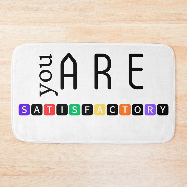 Item preview, You are satisfactory designed and sold by DunuStore.