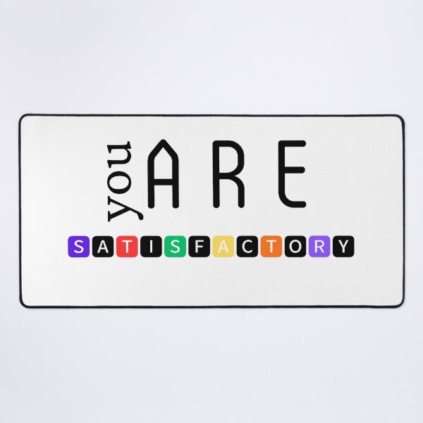 Item preview, You are satisfactory designed and sold by DunuStore.