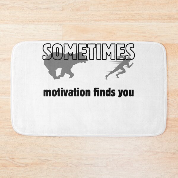 Item preview, "Sometimes Motivation Finds You" Animal Bear Quote Sport Lovers T-Shirt designed and sold by AI-volution.