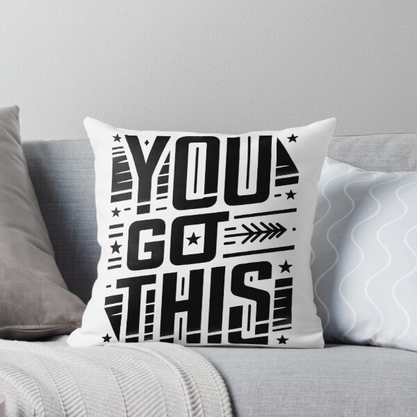 Item preview, You got this designed and sold by Pictures-Words.