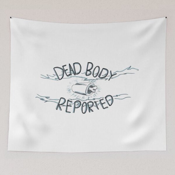 Item preview, Among Us: Dead Body Reported! (boiz 1) designed and sold by ArtBoiz.