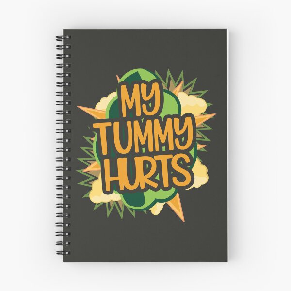 Item preview, My tummy hurts designed and sold by MikeKart.