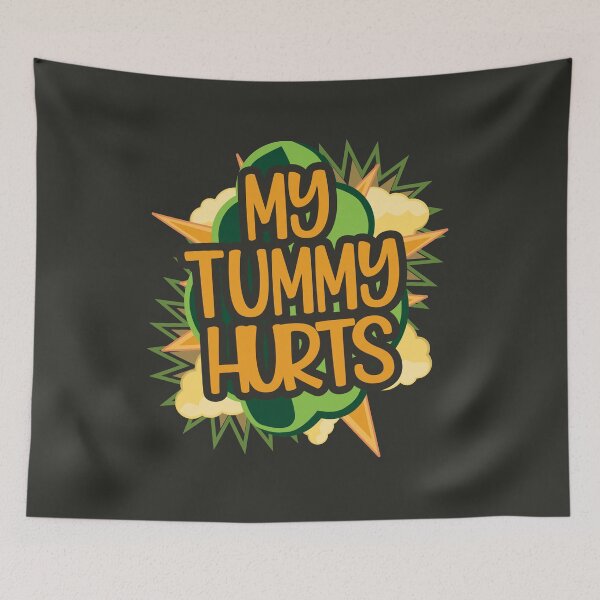Item preview, My tummy hurts designed and sold by MikeKart.