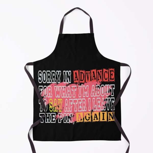 Item preview, Sorry For What Im About To Say Leaving Ten Pin Funny Bowling designed and sold by MAEN00.