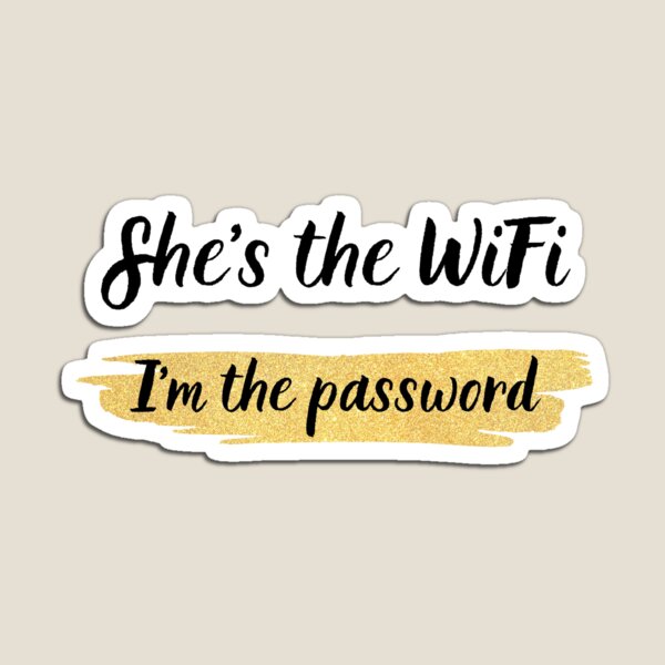 Item preview, She's the WiFi designed and sold by Ink-and-Style.