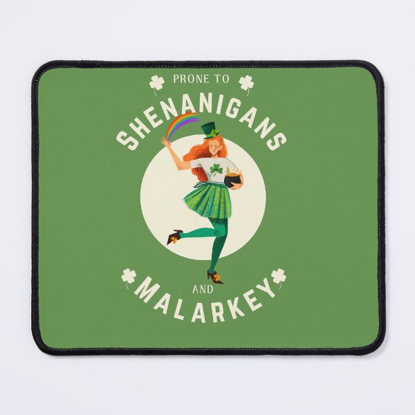 Item preview, Prone To Shenanigans And Malarkey St Patricks Day Classic Pride T-Shirt designed and sold by Blanczet.