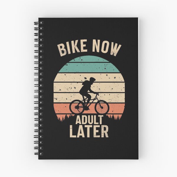Item preview, Bike Now, Adult Later Cycling Humor designed and sold by DomTeesHaven.