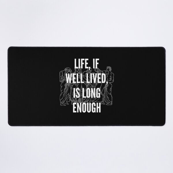 Item preview, life if well lived long enough designed and sold by AncientAccent.