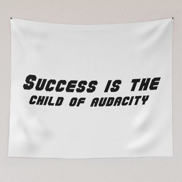 Item preview, Success is the child of audacity designed and sold by 101univers.
