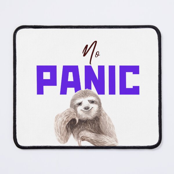 Item preview, No panic sloth :) designed and sold by K02Power.