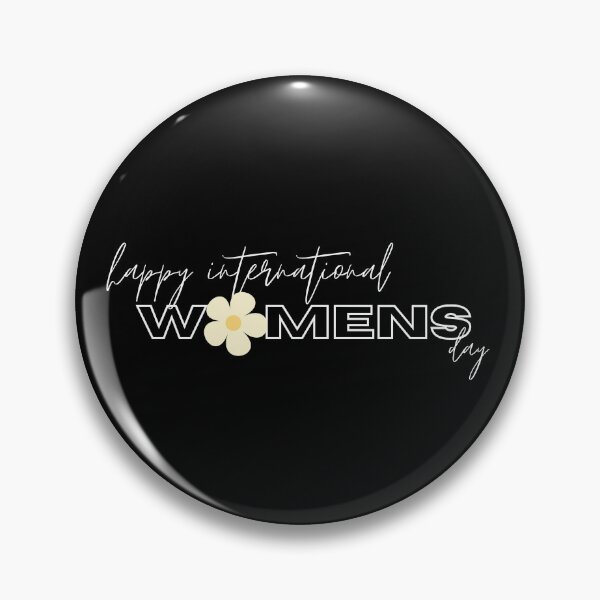 Item preview, HAPPY INTERNATIONAL WOMENS DAY designed and sold by yourgirlclaudia.
