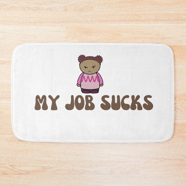 Item preview, My Job Sucks designed and sold by Seoul  Mates.