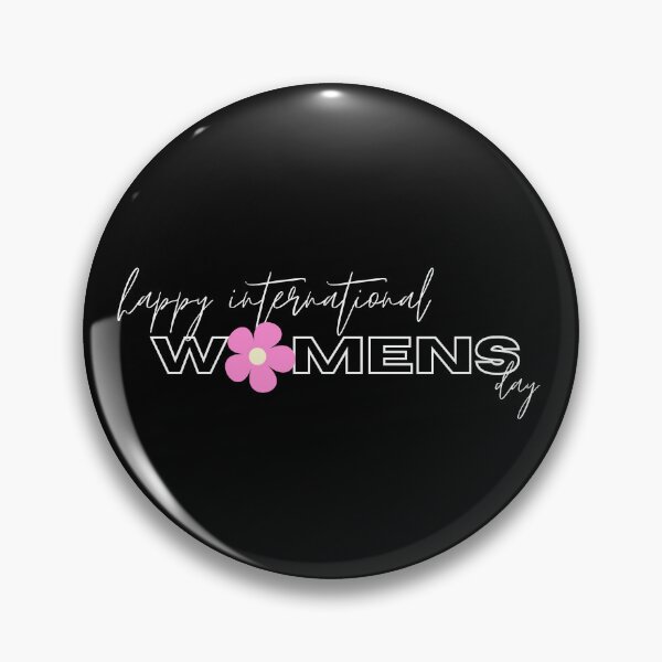 Item preview, HAPPY INTERNATIONAL WOMENS DAY designed and sold by yourgirlclaudia.