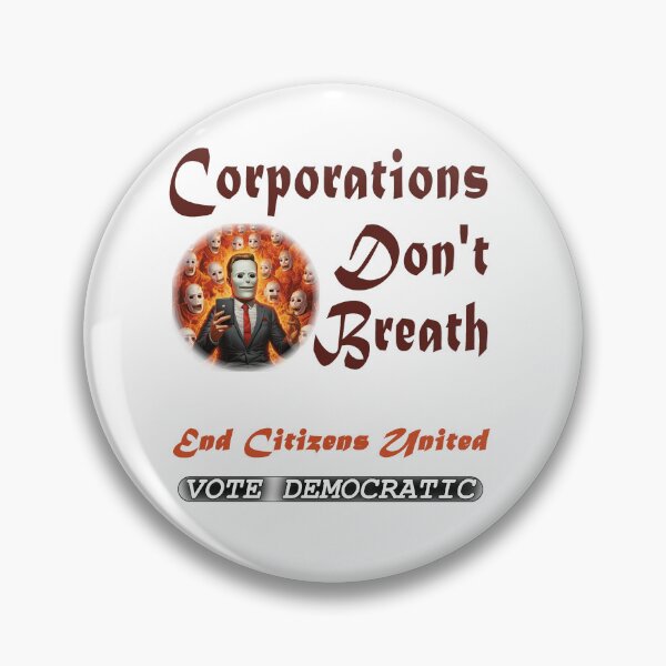 Item preview, Corporations Don't Breath designed and sold by SiggyZiggy.
