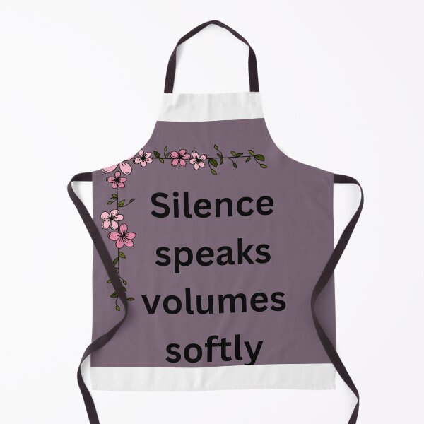 Item preview, Silent speaks volume softly. designed and sold by A Shahija.