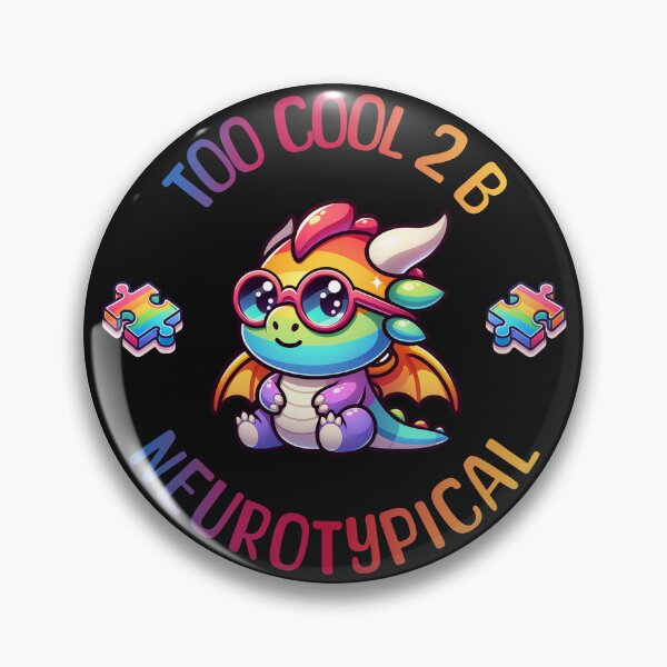 Item preview, Autism Awareness Kawaii Dragon Too Cool To Be Neurotypical  designed and sold by ZeptepiTrends.