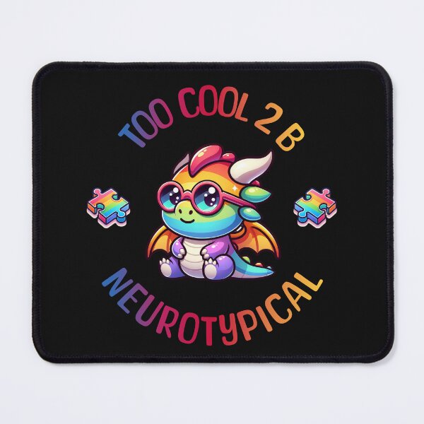 Item preview, Autism Awareness Kawaii Dragon Too Cool To Be Neurotypical  designed and sold by ZeptepiTrends.