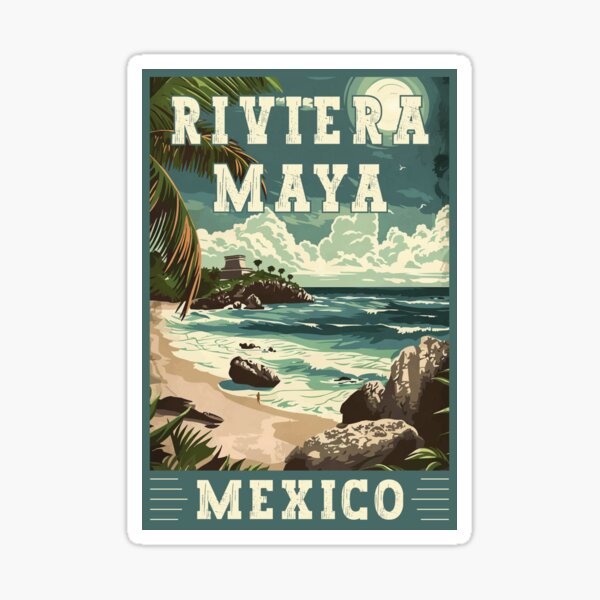 Discover Paradise In Riviera Maya - Mexico Vintage Travel Art Sticker