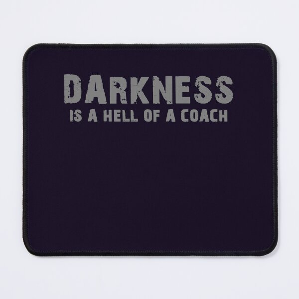 Item preview, Darkness Is a Hell Of a Coach, Coach Workout or Gym,Best coach quote , designed and sold by STREET STORE.
