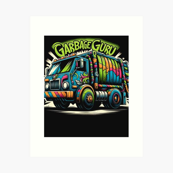 Item preview, garbage truck funny quote garbage gugu designed and sold by KarolRuszczyk.