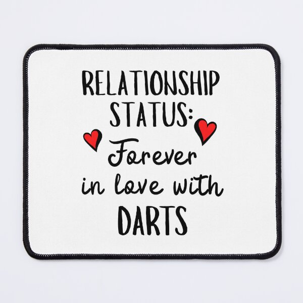 Item preview, Relationship status: Forever in love with darts designed and sold by TheGreenGoat.