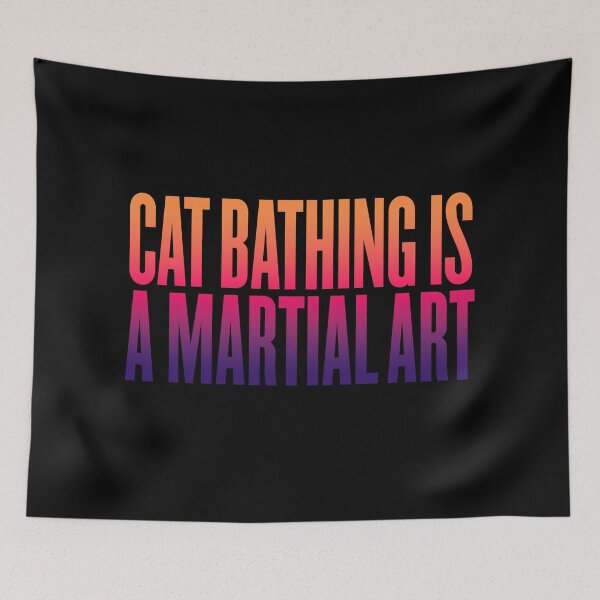 Item preview, Cat bathing is a martial art v.3 designed and sold by x1brett.
