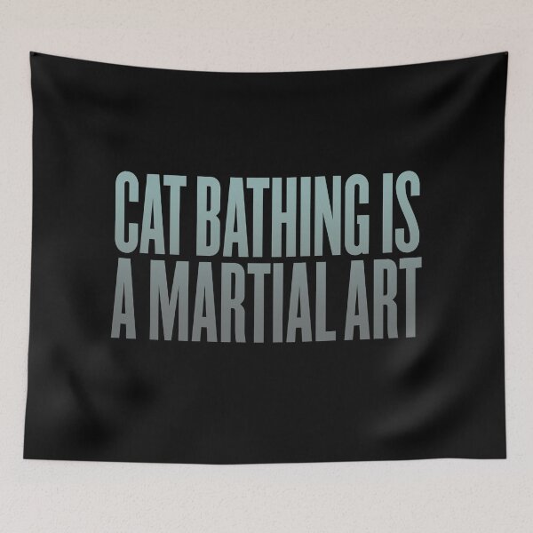 Item preview, Cat bathing is a martial art v.5 designed and sold by x1brett.