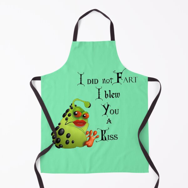 Item preview, I did not fart I blew you a kiss designed and sold by Sonia Jones Art.