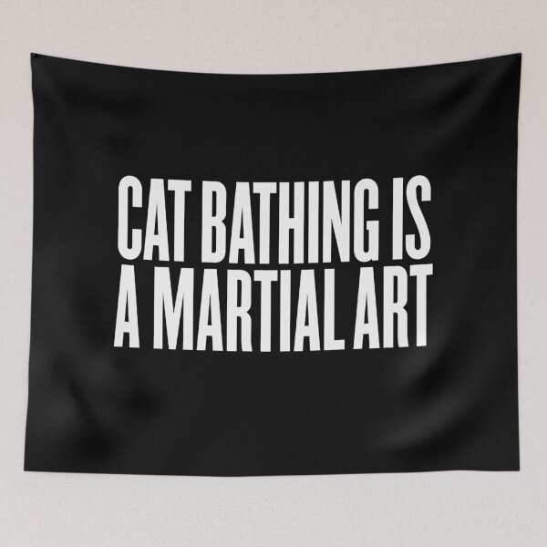 Item preview, Cat bathing is a martial art v.9 designed and sold by x1brett.