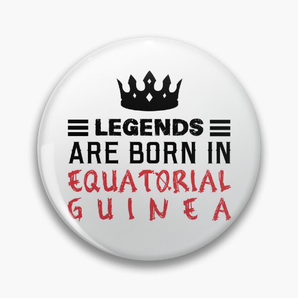 Item preview, Legends are born in Equatorial Guinea designed and sold by BYNDART.