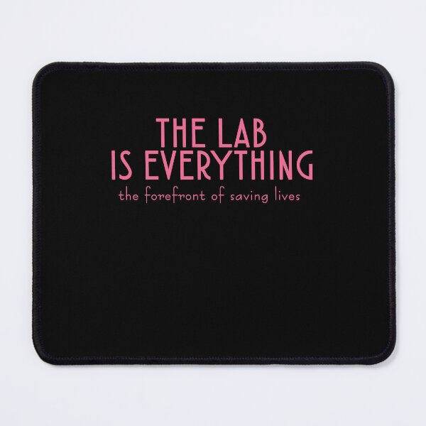 Item preview, Funny Medical Assistant , the lab is everything the forefront of saving lives designed and sold by STREET STORE.