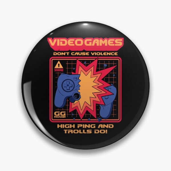 Item preview, Video Games Don't Cause Violence - High Ping and Trolls Do! designed and sold by sachpica.