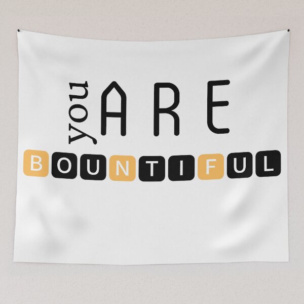 Item preview, You are bountiful designed and sold by DunuStore.