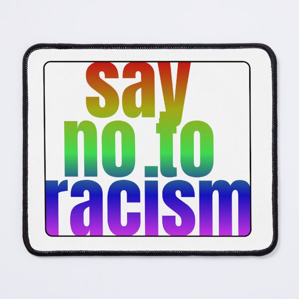 Item preview, Say no to racism designed and sold by elive.