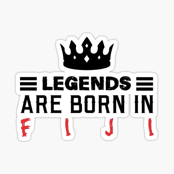 Artikel-Vorschau von Legenden werden auf Fidschi geboren, designt und verkauft von BYNDART.
