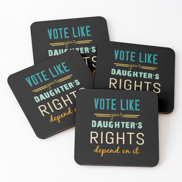 Item preview, Vote Like Your Daughter's Future Depends on It , Funny Vote  designed and sold by STREET  STORE.